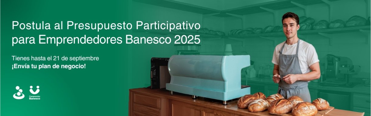 Banesco convoca al Presupuesto Participativo para Emprendedores 2025