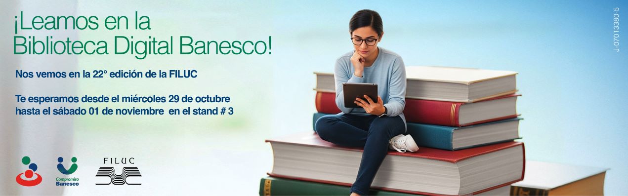 La Biblioteca Digital Banesco estará presente en la 22° edición en la FILUC 2025