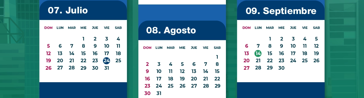 Julio, Agosto y Septiembre de 2026
